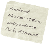 President Niyazov statue, Independence Park, Ashgabat