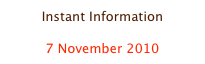 Instant Information

7 November 2010